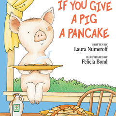 If You Give a Pig a Pancake