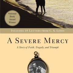 A Severe Mercy