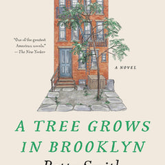 A Tree Grows in Brooklyn