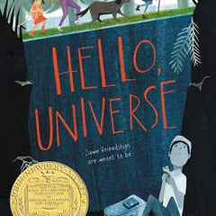 Hello, Universe: A Newbery Award Winner