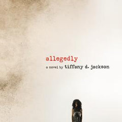 Allegedly: A Psychological Thriller