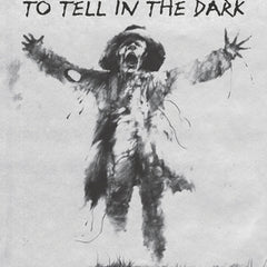 Scary Stories to Tell in the Dark