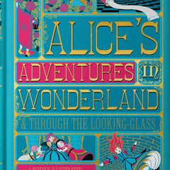 Alice's Adventures in Wonderland (Minalima Edition): (Illustrated with Interactive Elements)