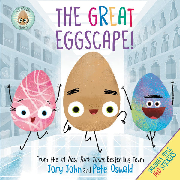 The Good Egg Presents: The Great Eggscape!: Over 150 Stickers Inside: An Easter and Springtime Book for Kids [With Two Sticker Sheets]
