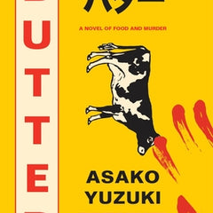 Butter: A Novel of Food and Murder