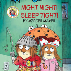 Little Critter: Night Night! Sleep Tight!