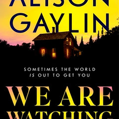 We Are Watching