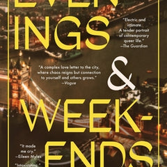 Evenings and Weekends