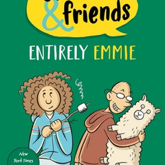 Emmie & Friends: Entirely Emmie: A Graphic Novel