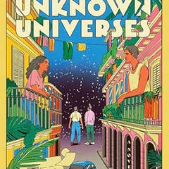 Archive of Unknown Universes
