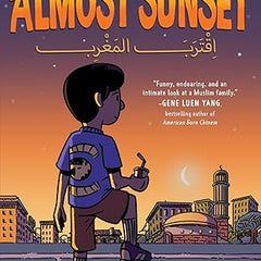 Almost Sunset: A Graphic Novel