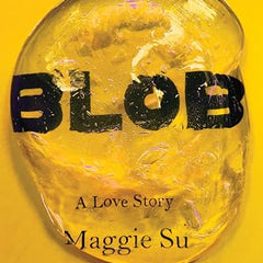 Blob: A Love Story