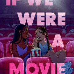 If We Were a Movie