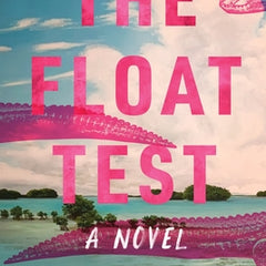 The Float Test