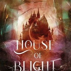 House of Blight