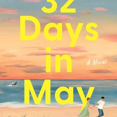 32 Days in May