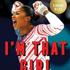 I'm That Girl: Living the Power of My Dreams