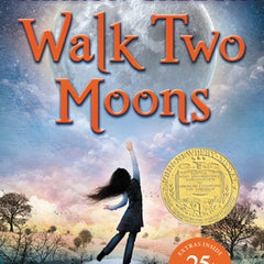 Walk Two Moons: A Newbery Award Winner