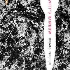 Gravity's Rainbow (Classics Deluxe Edition): (Penguin Classics Deluxe Edition)
