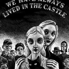 We Have Always Lived in the Castle: (Penguin Classics Deluxe Edition)