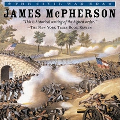 Battle Cry of Freedom: The Civil War Era