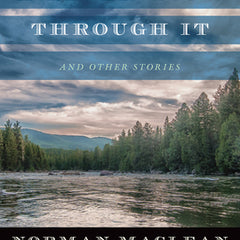 A River Runs Through It and Other Stories