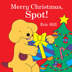 Merry Christmas, Spot!: A Lift-The-Flap Book