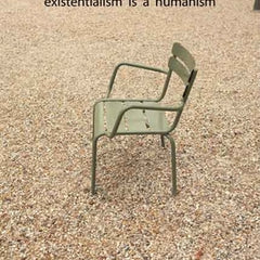 Existentialism Is a Humanism