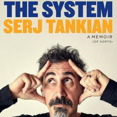 Down with the System: A Memoir (of Sorts)