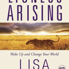 Lioness Arising: Wake Up and Change Your World