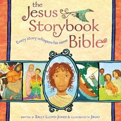 The Jesus Storybook Bible: Every Story Whispers His Name