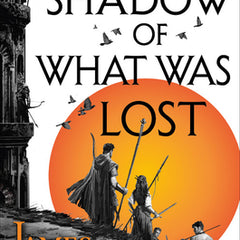 The Shadow of What Was Lost