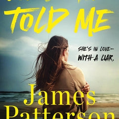 Lies He Told Me: A Thriller