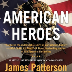 American Heroes: From the #1 Bestselling Authors of Walk in My Combat Boots