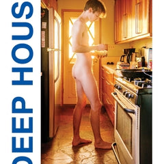 Deep House: The Gayest Love Story Ever Told