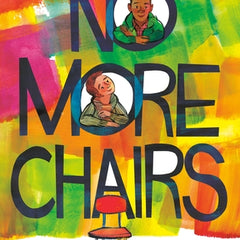 No More Chairs