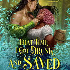 That Time I Got Drunk and Saved a Demon