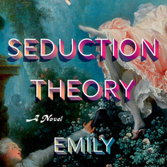 Seduction Theory