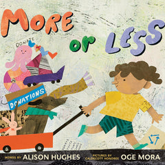 More or Less