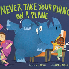Never Take Your Rhino on a Plane