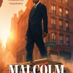 Malcolm Lives!: The Official Biography of Malcolm X for Young Readers