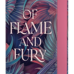 Of Flame and Fury