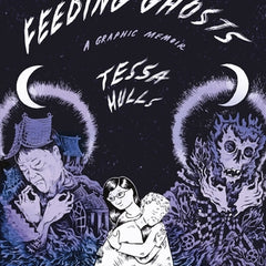 Feeding Ghosts: A Graphic Memoir