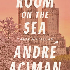 Room on the Sea: Three Novellas