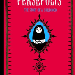 Persepolis: The Story of a Childhood