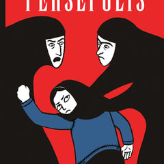 The Complete Persepolis: Volumes 1 and 2
