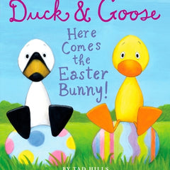 Duck & Goose, Here Comes the Easter Bunny!: An Easter Book for Kids and Toddlers