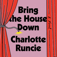 Bring the House Down