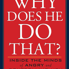 Why Does He Do That?: Inside the Minds of Angry and Controlling Men