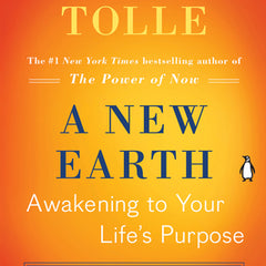 A New Earth: Oprah's Book Club: Awakening to Your Life's Purpose